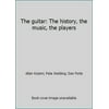 Pre-Owned The Guitar: The History, the Music, the Players (Paperback) 0688019730 9780688019730