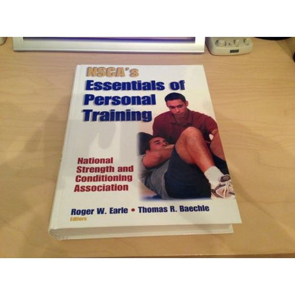 Pre-Owned NSCA's Essentials of Personal Training (Hardcover) by Nsca -National Strength & Conditioning Association
