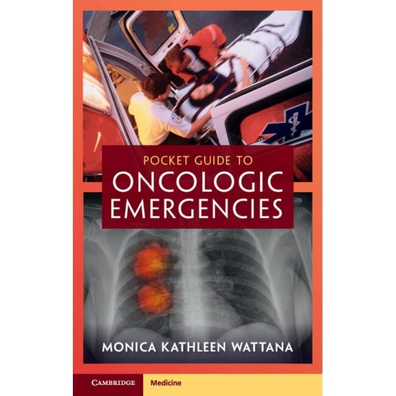 Pocket Guide to Oncologic Emergencies, (Paperback)