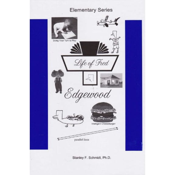 Pre-Owned Life of Fred: Edgewood Paperback