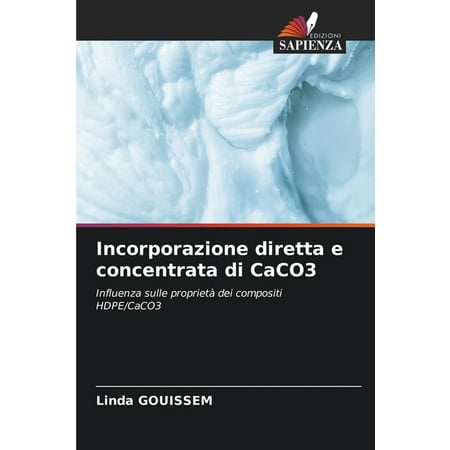 Incorporazione diretta e concentrata di CaCO3 (Paperback)