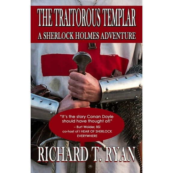 The Traitorous Templar: A Sherlock Holmes Adventure, (Paperback)