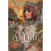 Alter: Alter: A Glitch in the Multiverse (Hardcover)
