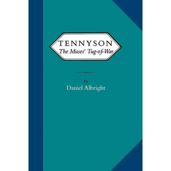 Victorian Literature and Culture Series: Tennyson : The Muses' Tug-of-War (Paperback)