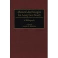 thumbnail image 2 of Musical Anthologies for Analytical Study: A Bibliography (Music Reference Collection), 2 of 2