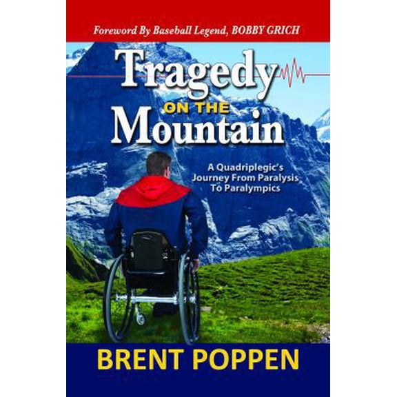 Pre-Owned Tragedy on the Mountain (Paperback) 0985040807 9780985040802