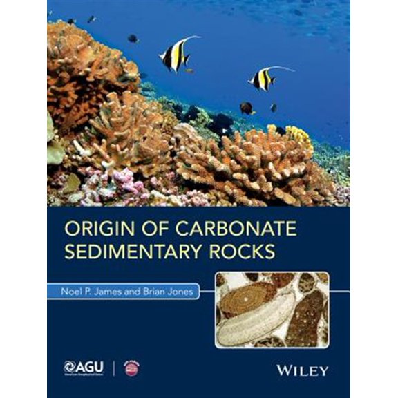 Pre-Owned Wiley Works Origin of Carbonate Sedimentary Rocks, (Hardcover)