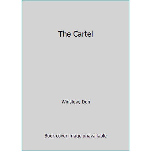 Pre-Owned The Cartel (Hardcover) 1101874996 9781101874998