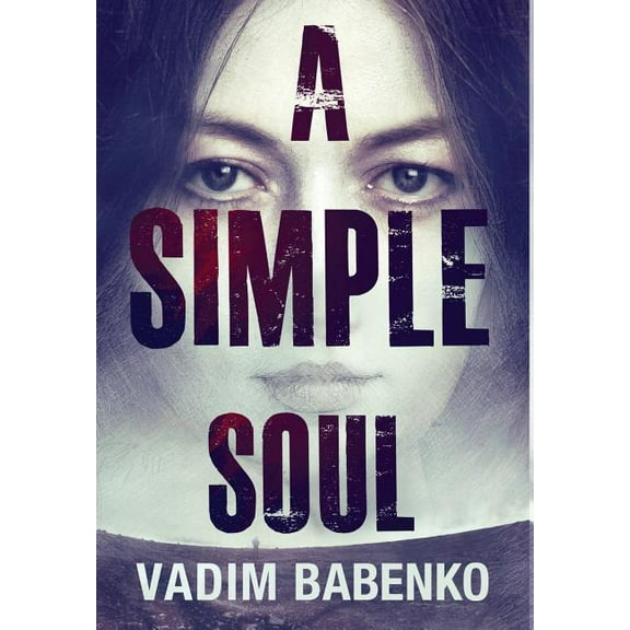 A Simple Soul (Hardcover)