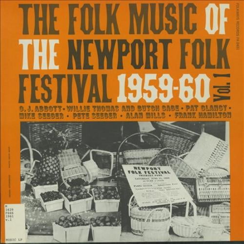 Divers Artistes la Musique Folklorique du Festival Folklorique de Newport, Vol. 1: 1959-60 CD