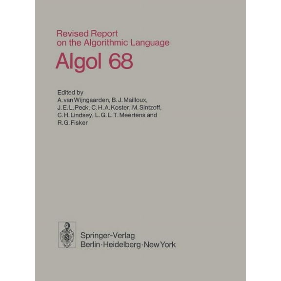 Revised Report on the Algorithmic Language ALGOL 68, (Paperback)