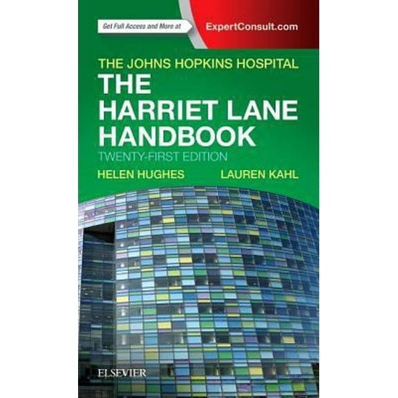 Pre-Owned The Harriet Lane Handbook: Mobile Medicine Series (Paperback) 032339955X 9780323399555