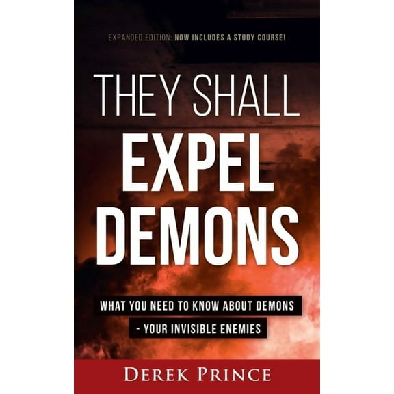 They Shall Expel Demons - Expanded Edition