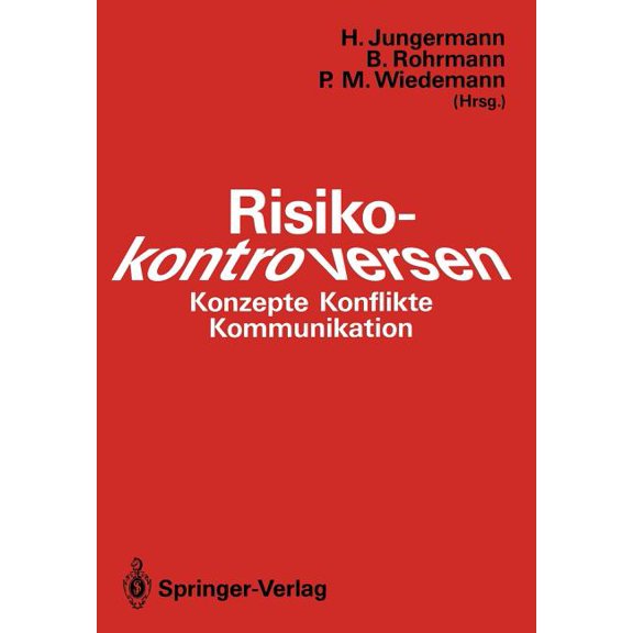 Risikokontroversen: Konzepte, Konflikte, Kommunikation, (Paperback)