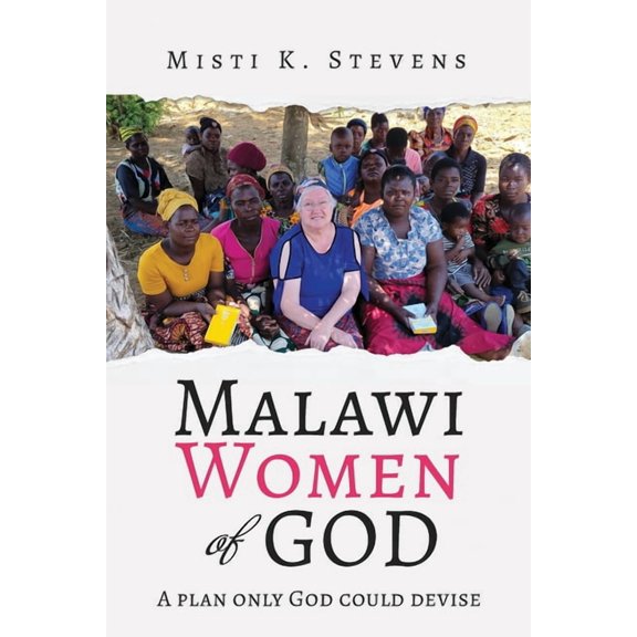 Malawi Women of God: A plan only God could devise, (Paperback)