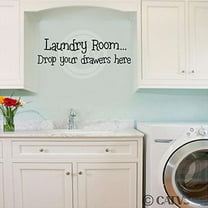 Laundry Room Drop Your Drawers Here 6" x 22" vinyl wall sayings lettering decal (6"H x 22"W, Black)
