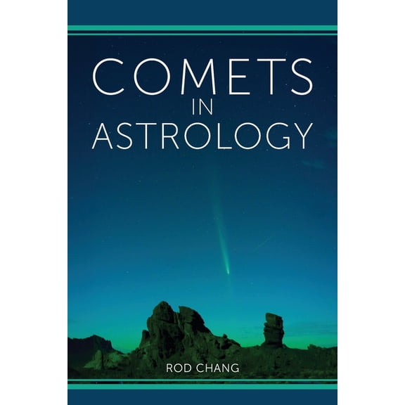 Comets in Astrology, (Paperback)