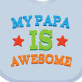 thumbnail image 4 of Inktastic My Papa is Awesome Boys or Girls Baby Bib, 4 of 4