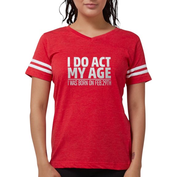 CafePress - Leap Year T Shirt - Womens Football Shirt