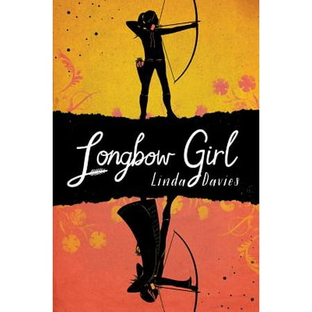 Longbow Girl (Best Wood To Make A Longbow)