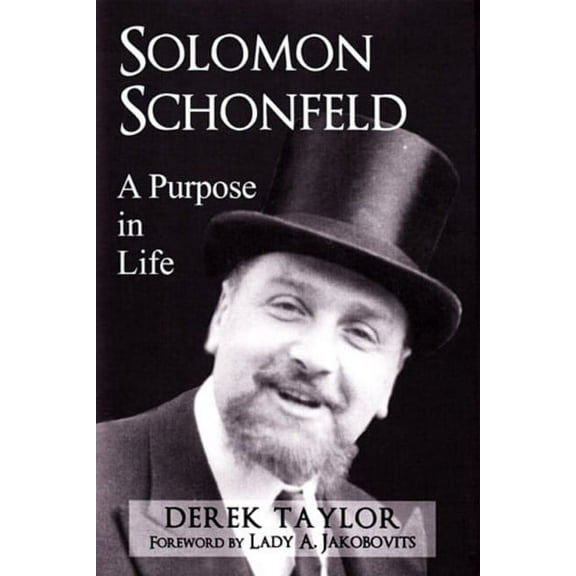 Solomon Schonfeld : A Purpose in Life (Hardcover)