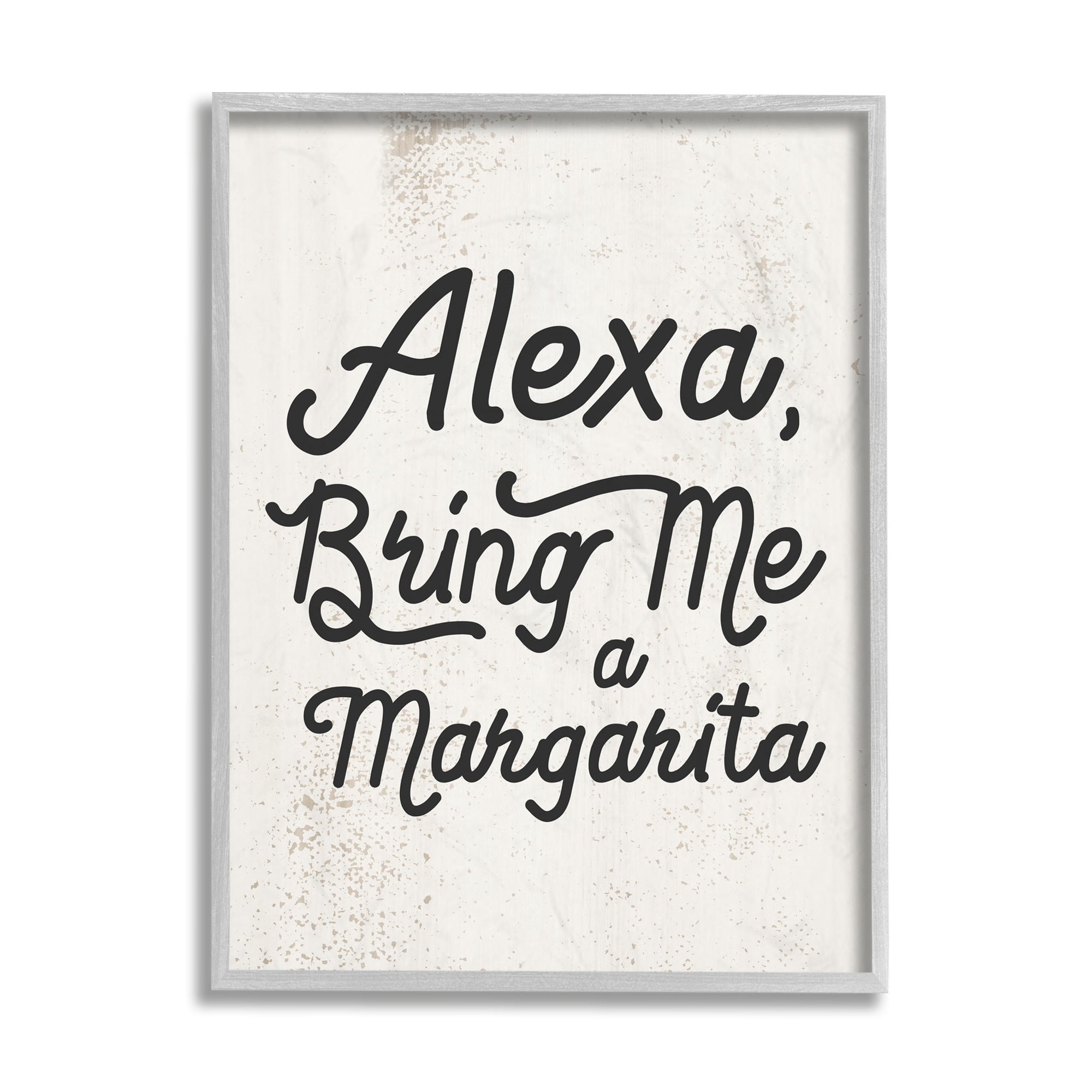Stupell Industries Alexa Bring Me Margarita Distressed Kitchen Sign Design by Daphne Polselli