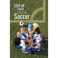 thumbnail image 2 of Step Up and Coach Youth Soccer, 2 of 3