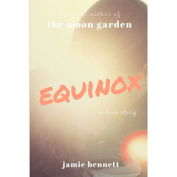 Equinox: a love story (Paperback)