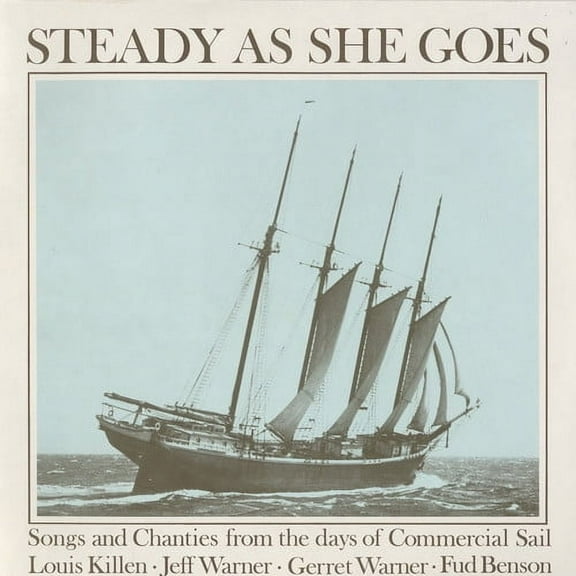 Jeff & Gerret Warner - Steady As She Goes: Songs and Chanties - Music & Performance - CD