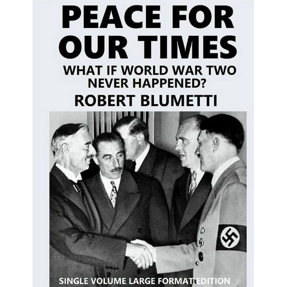 Peace for Our Tine - large format: single volume edition (Paperback)