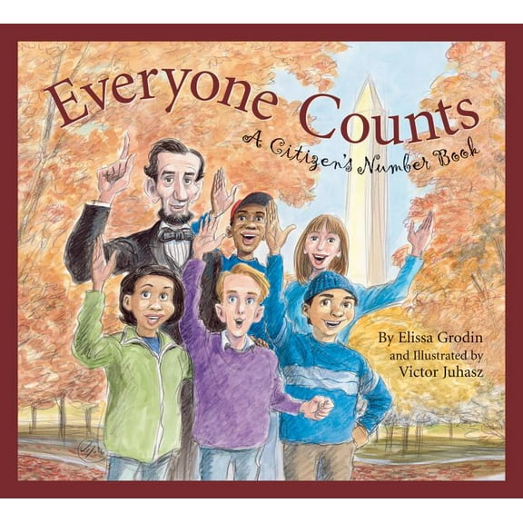 America by the Numbers: Everyone Counts: A Citizens' Number Book (Hardcover)