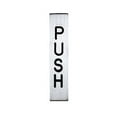 thumbnail image 2 of CRL 1445G Etched Aluminum with Black Letter "PUSH" Sign, 2 of 3