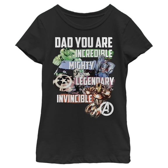 Girl's Marvel Dad You are Incredible Mighty Legendary Invincible Graphic Tee Black / 1 Large