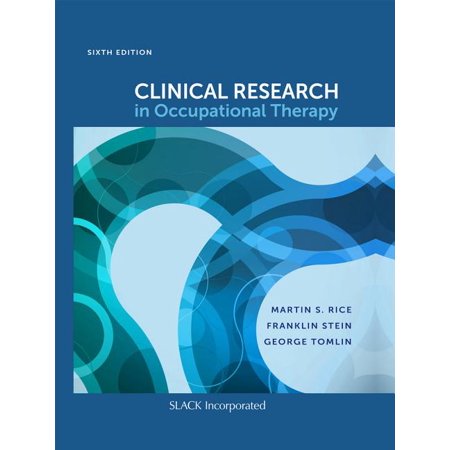 UPC: 9781630915094 | Clinical Research in Occupational Therapy  Sixth Edition (Hardcover)