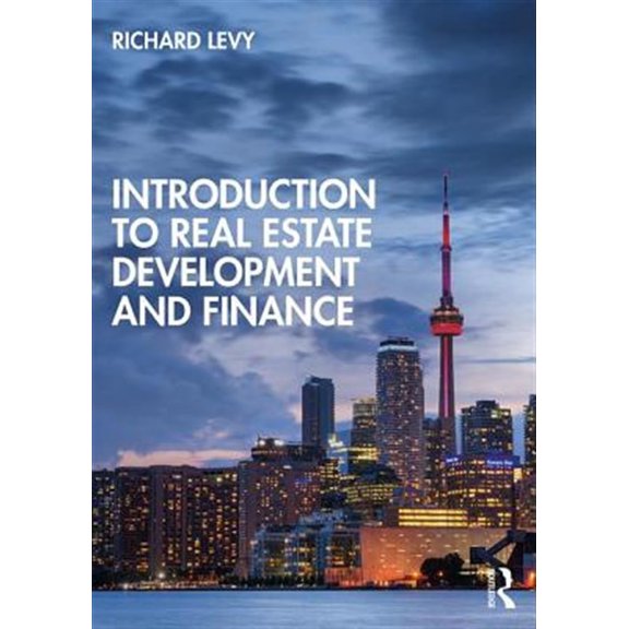Pre-Owned Introduction to Real Estate Development and Finance, 9781138602458, 1138602450, Paperback, 1 edition