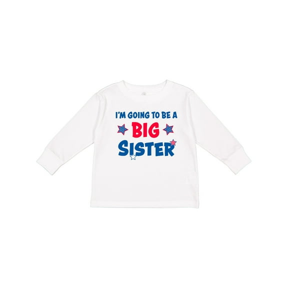 Inktastic July 4th Im Going to Be a Big Sister Girls Long Sleeve Toddler T-Shirt