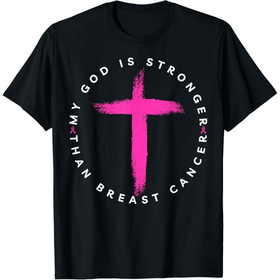 My God Is Stronger Than Breast Cancer Awareness Christian T-Shirt