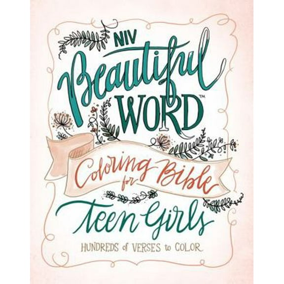 Pre-Owned NIV, Beautiful Word Coloring Bible for Teen Girls, Hardcover: Hundreds of Verses to Color (Hardcover) 0310447224 9780310447221
