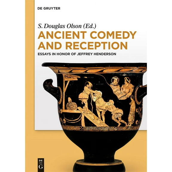 Ancient Comedy and Reception, (Hardcover)