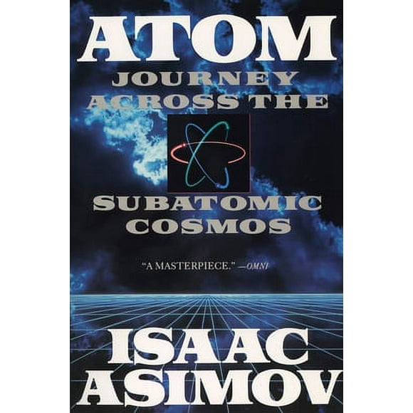 Atom: Journey Across the Subatomic Cosmos 9780452268340 0452268346 - New