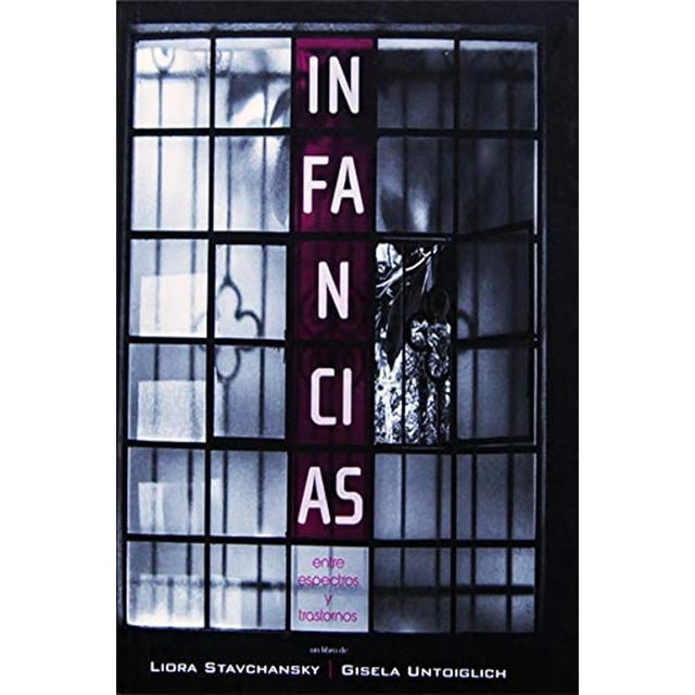 Infancias, de Stavchansky Liora, Paradiso, Pasta blanda