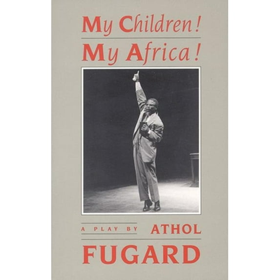 Pre-Owned My Children! My Africa! (TCG Edition) (Paperback) 1559360143 9781559360142