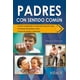 thumbnail image 1 of Padres Con Sentido Común, 1 of 2