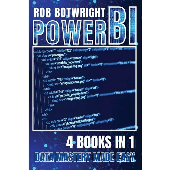 Power BI: Data Mastery Made Easy, (Paperback)