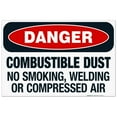 thumbnail image 1 of Danger Combustible Dust No Smoking, Welding Or Compressed Air Sign, OSHA Danger Sign, 24x36 Corrugated Plastic, 1 of 7