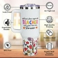 thumbnail image 4 of Teacher Christmas Gifts, Teacher Appreciation Gifts, Teacher Tumbler Cup 40 OZ, Teacher Birthday Gifts, Teacher Gifts for Women, Best Teacher Gifts from Student, Back To School Teacher Gifts, 4 of 6