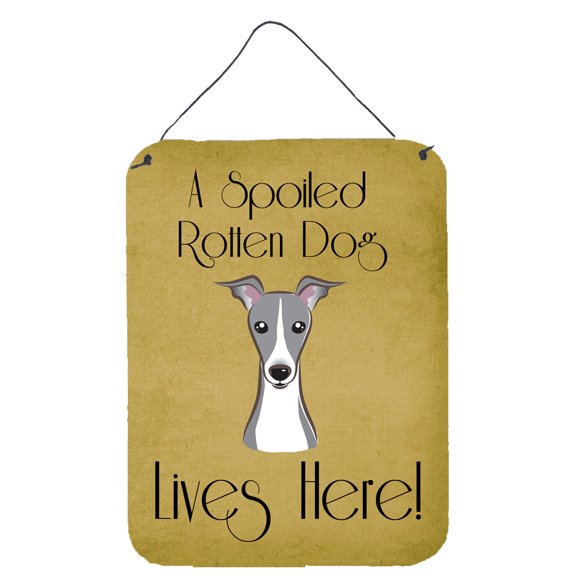 Italian Greyhound Spoiled Dog Lives Here Wall or Door Hanging Prints