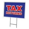 SignMission C-1824 Tax Returns Outdoor Plastic Coroplast Window Yard Sign & Stake - Tax Returns