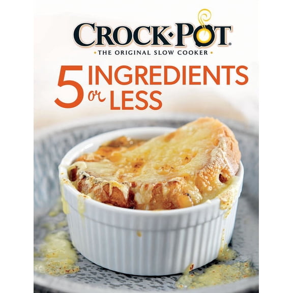 Crockpot 5 Ingredients or Less Cookbook (Other)