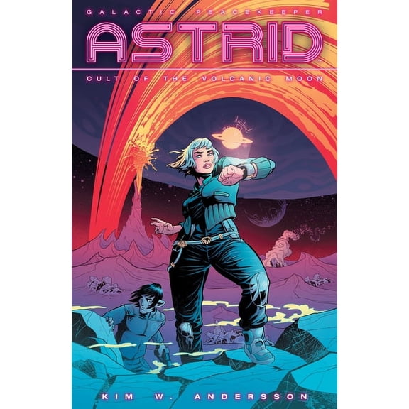 Astrid: Cult of the Volcanic Moon (Paperback)